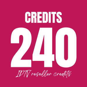 IPTV Reseller 240 Credits